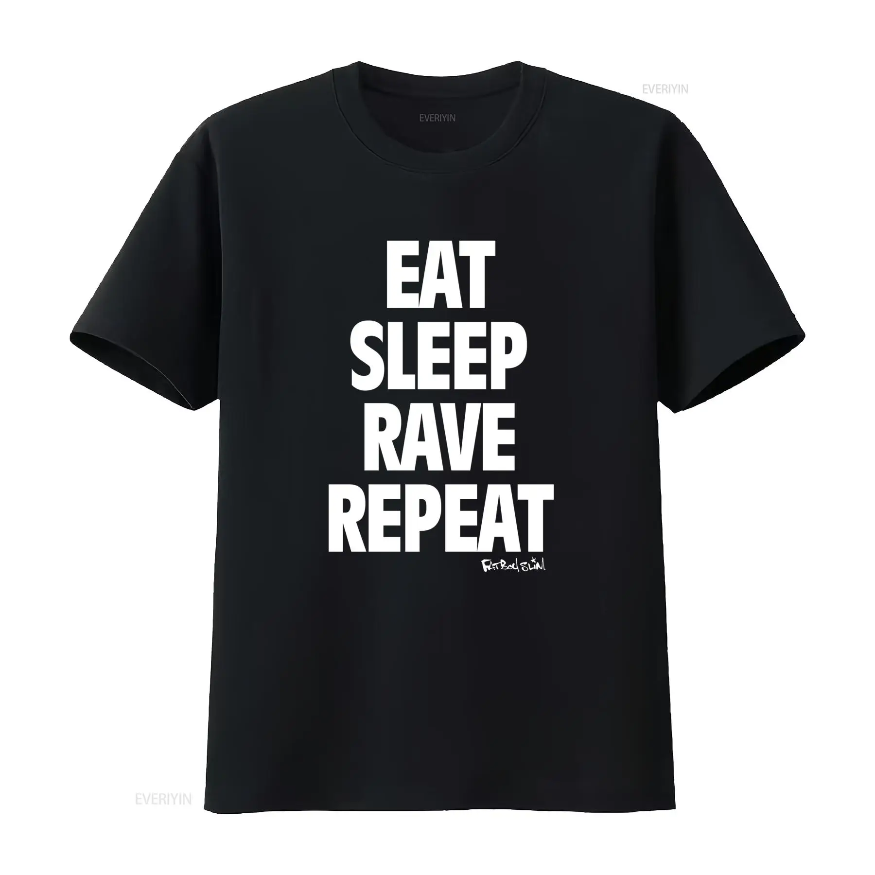 เสื้อยืด Fatboy Slim Eat Sleep - Men Fashion Rave บทวิจารณ์และราคา